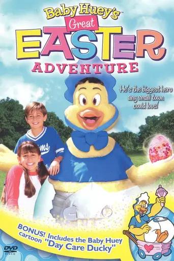 Baby Huey's Great Easter Adventure (1998)