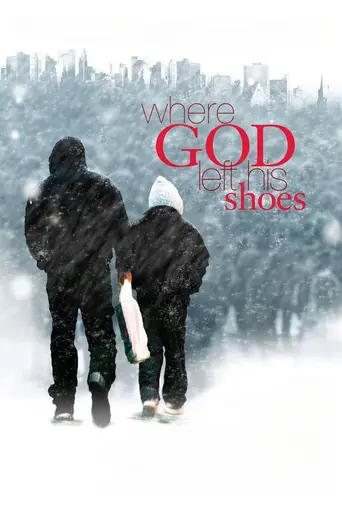 Where God Left His Shoes (2007)