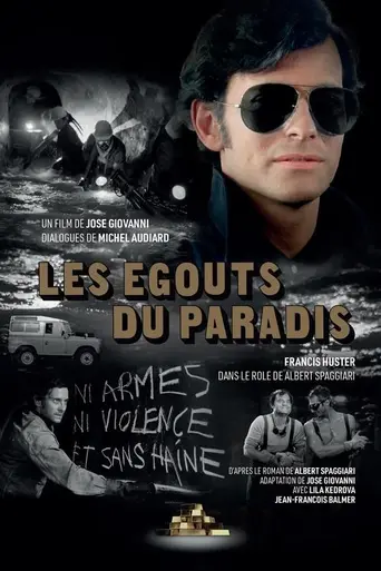 Les Égouts du paradis (1979)