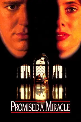 Обещание чуда (1988)