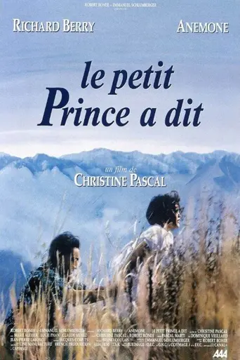 Le Petit prince a dit (1992)