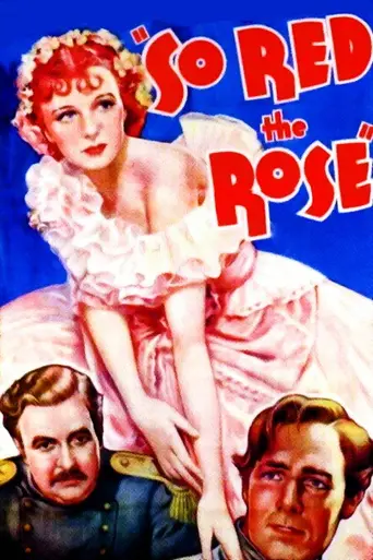 So Red the Rose (1935)