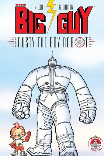 Big Guy and Rusty the Boy Robot (1999)