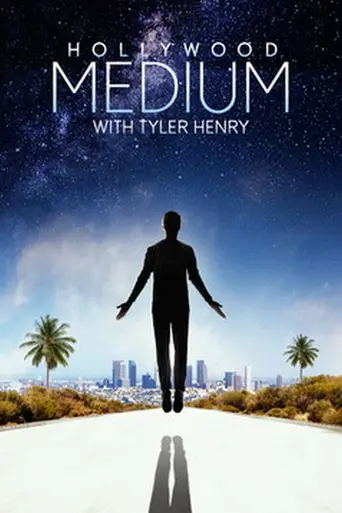 Hollywood Medium With Tyler Henry (2016)