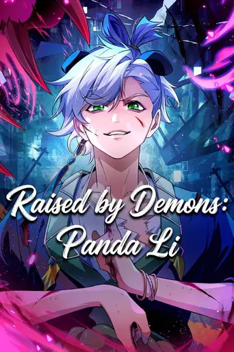 Raised by Demons: Panda Li (2026)