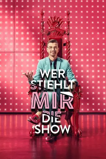 Wer stiehlt mir die Show? (2021)