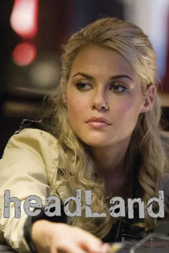 HeadLand (2005)
