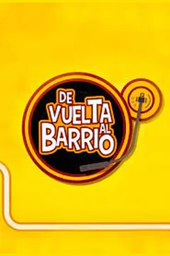 De vuelta al barrio (2017)