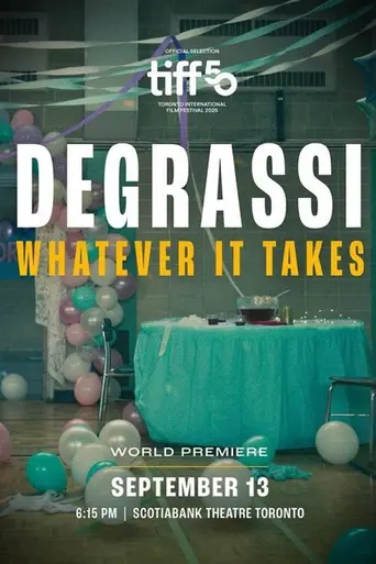 Degrassi: Whatever It Takes (2025)