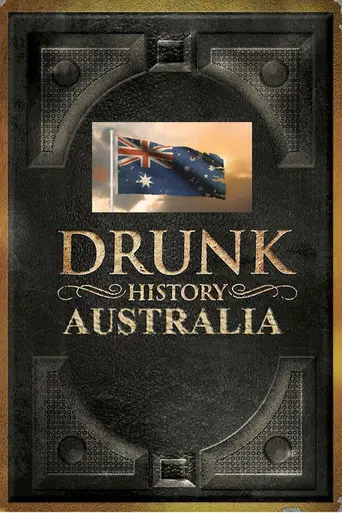 Drunk History Australia (2020)