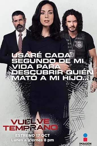 Vuelve temprano (2016)