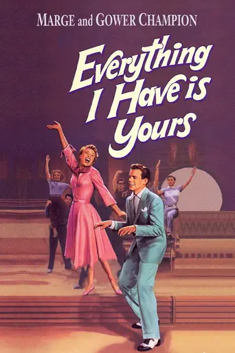 Everything I Have Is Yours (1952)