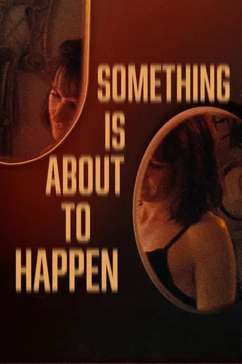 Something Is About to Happen (1963)