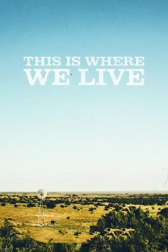 This Is Where We Live