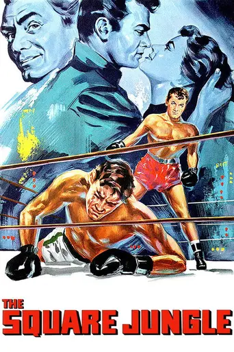 The Square Jungle (1955)