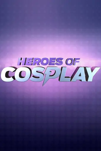 Heroes of Cosplay (2013)