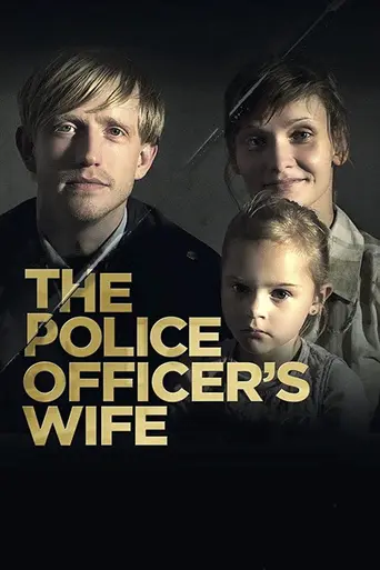 The Police Officer's Wife (2013)