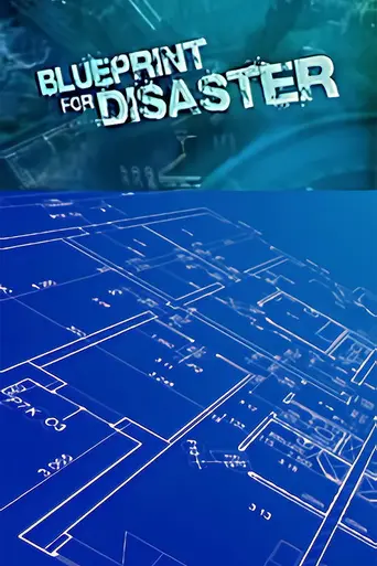 Blueprint for Disaster — Season 1