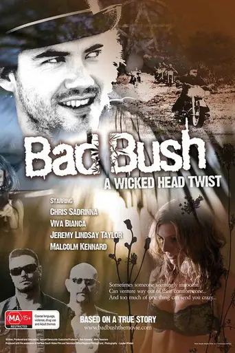 Bad Bush (2009)