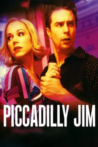 Джим с Пиккадилли (2005)