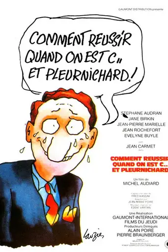 Comment réussir quand on est con et pleurnichard (1974)
