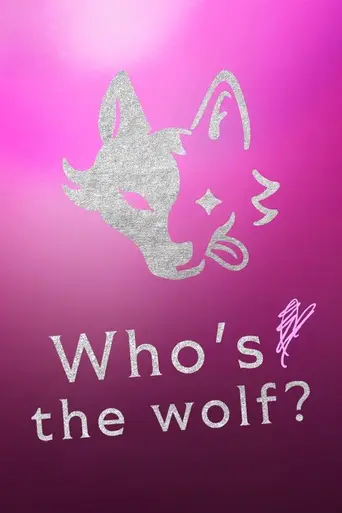 Who is a Wolf? (2017)