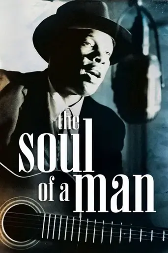 The Soul of a Man (2003)