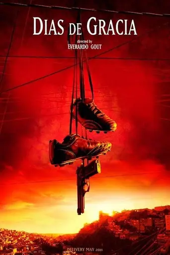 Days of Grace (2011)