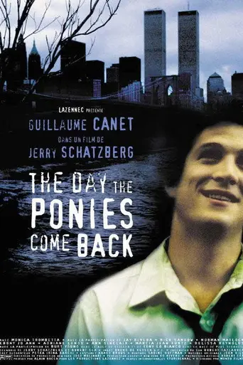 The Day the Ponies Come Back (2000)