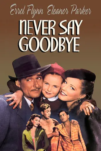 Never Say Goodbye (1946)