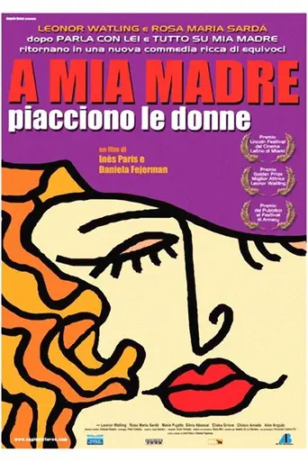 Моя мама любит женщин (2002)