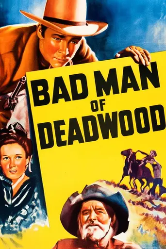 Bad Man of Deadwood (1941)