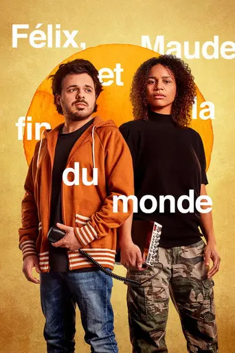 Félix, Maude et la Fin du monde (2021)