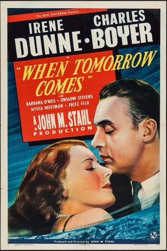 When Tomorrow Comes (1939)
