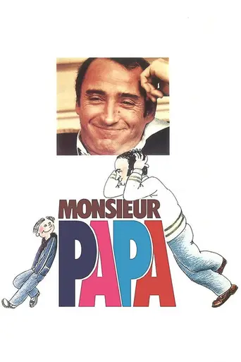 Monsieur Papa (1977)