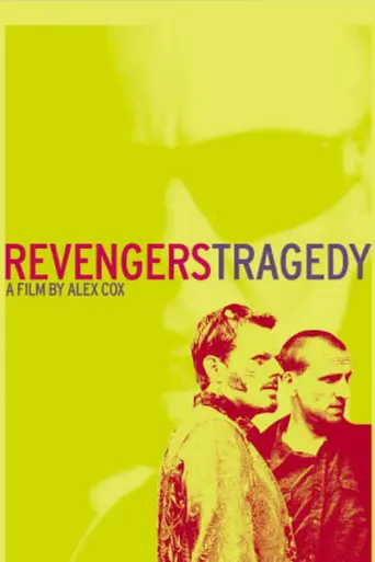Revengers Tragedy (2002)