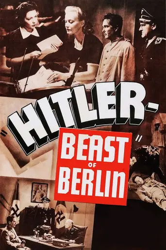 Hitler, Beast of Berlin (1939)