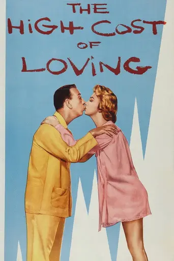 The High Cost of Loving (1958)