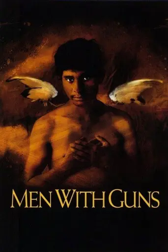 Men with Guns (1997)