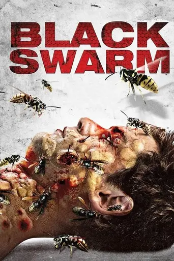 Black Swarm (2007)