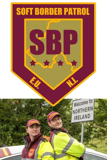 Soft Border Patrol (2018)