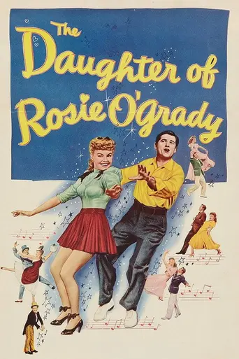 The Daughter of Rosie O'Grady (1950)