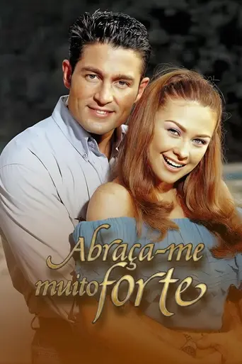Обними меня крепче (2000)
