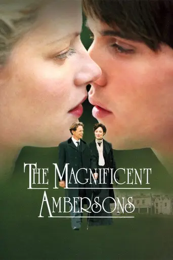 Великолепные Эмберсоны (2002)
