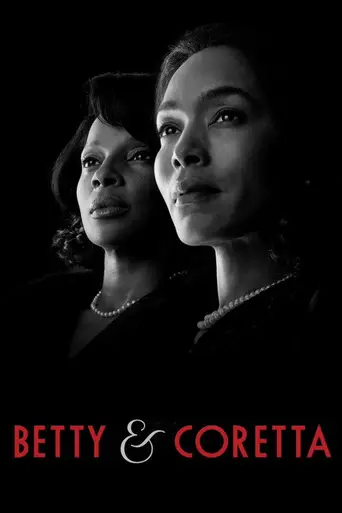 Betty & Coretta (2013)