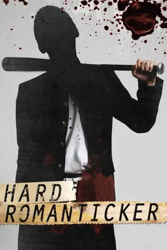 Hard Romantic-er (2011)