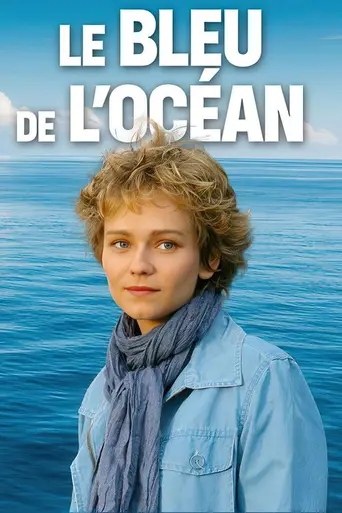 Le Bleu de l'océan (2003)