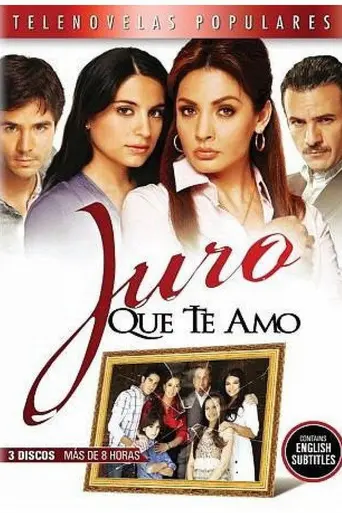 Juro Que Te Amo (2008)
