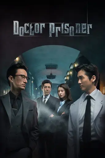 Doctor Prisoner (2019)