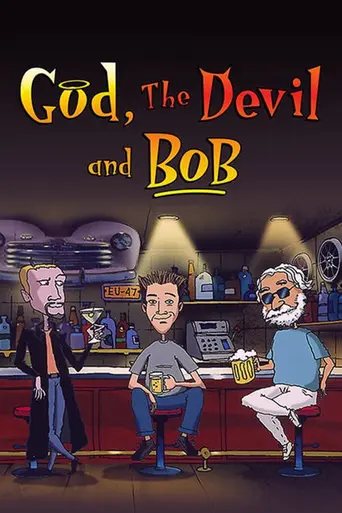 God, the Devil and Bob (2000)